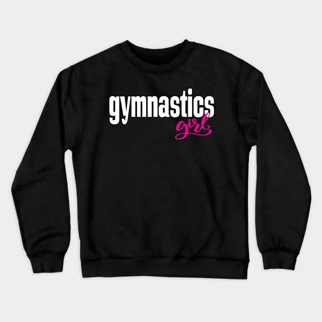 Gymnastics Girl Crewneck Sweatshirt by ProjectX23Red